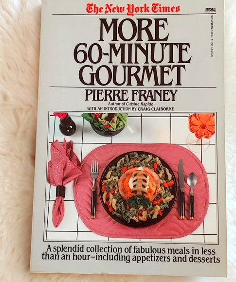 Hand Crafted Other - New York Times MORE 60 MINUTE GOURMET